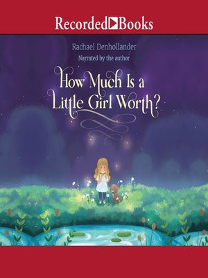 cover image of How Much Is a Little Girl Worth?